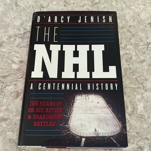 The NHL A Centennial History hardcover book